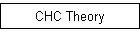 CHC Theory